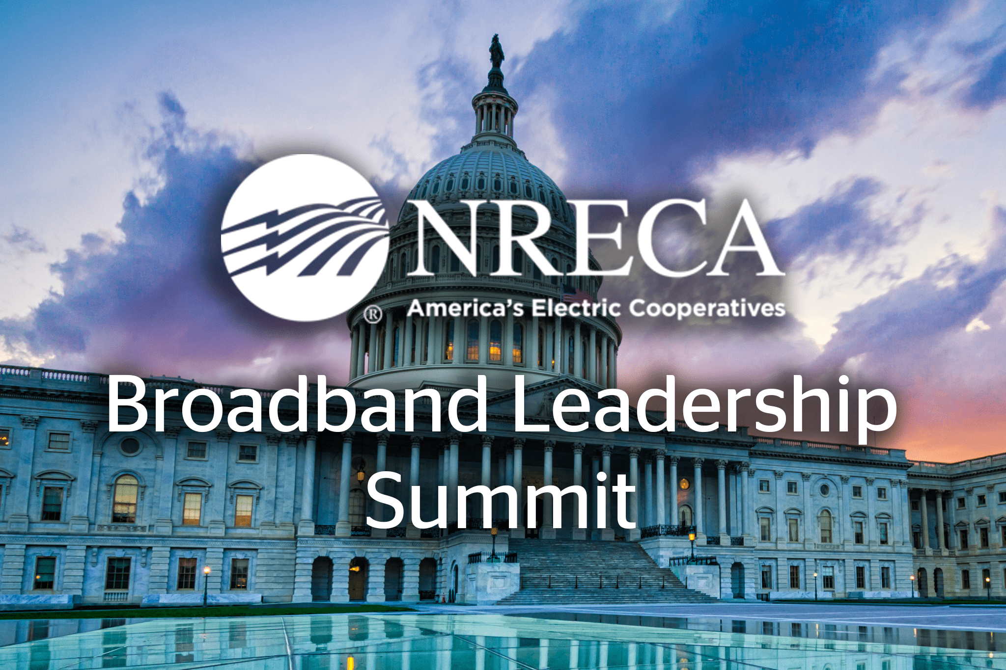 NRECA Broadband Leadership Summit