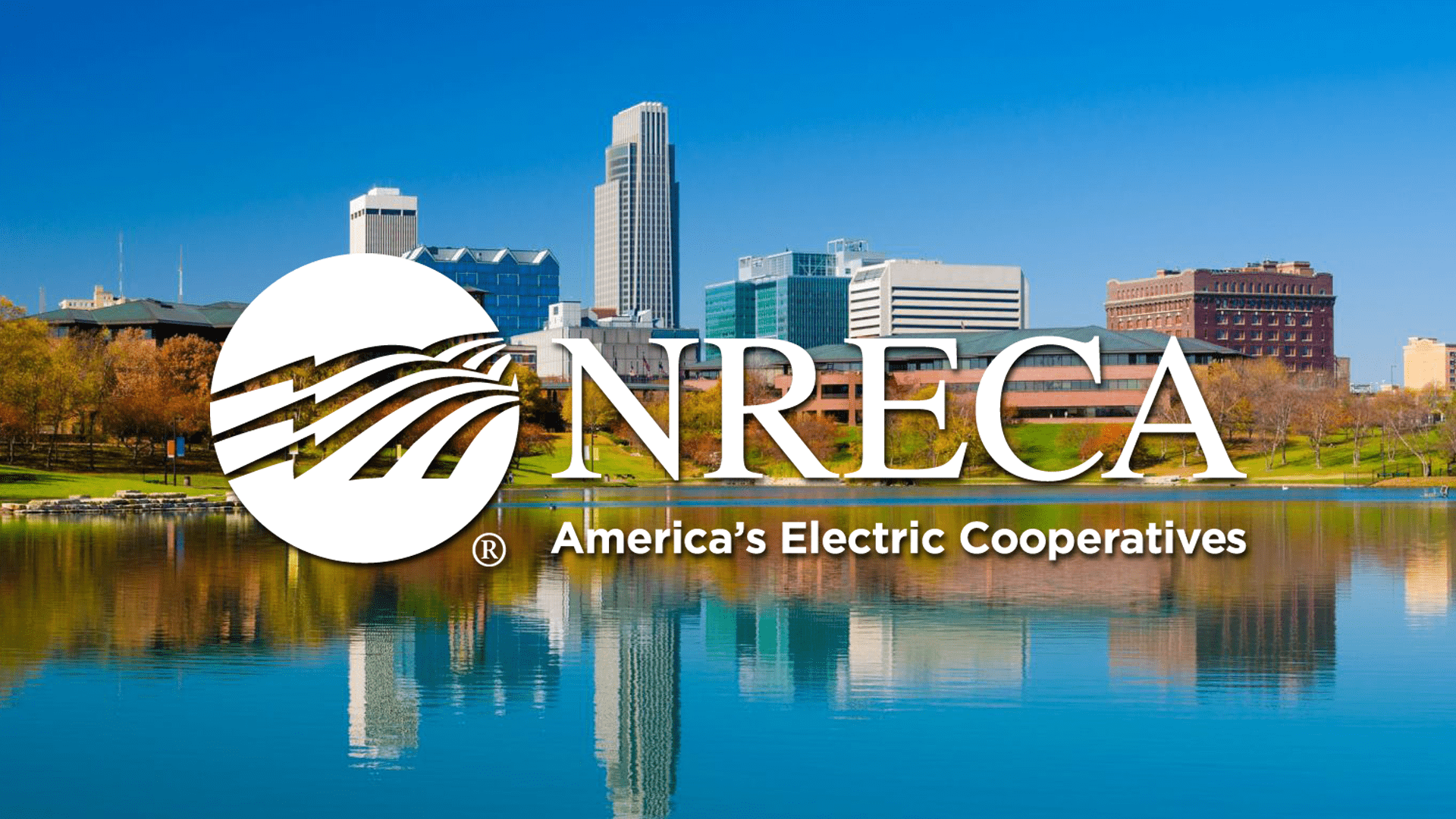 NRECA Regional Meetings 7 & 9, Omaha, NE National Rural