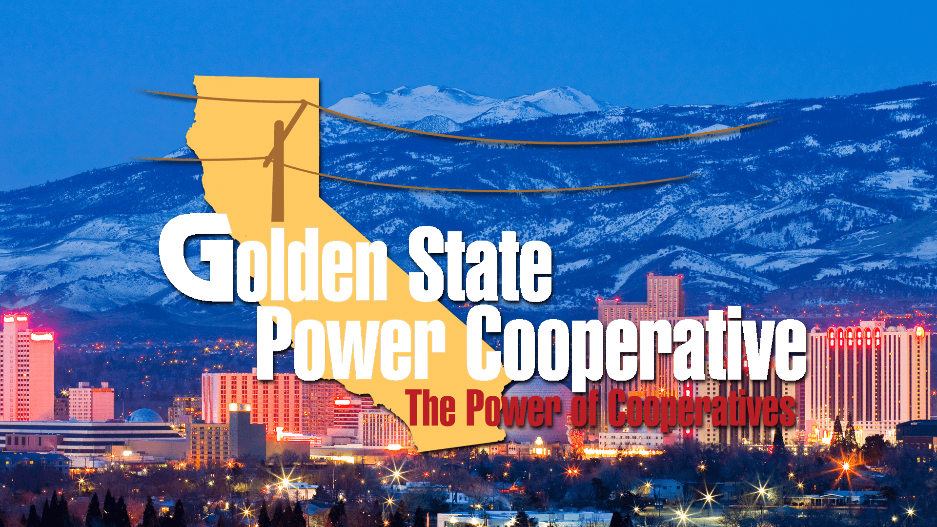 Golden State Power Cooperatives Annual Meeting, Reno, NV